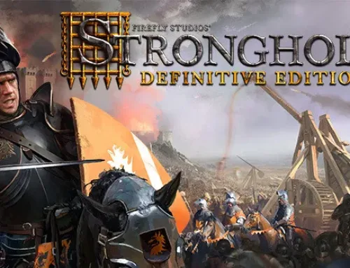 Stronghold: Definitive Edition – il ritorno del leggendario gioco di strategia in versione remaster